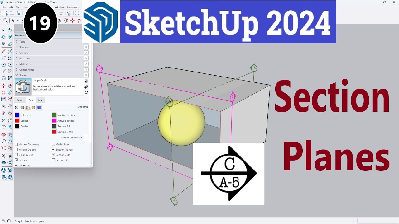 19- للمبتدئين طريقة عمل قطاع فى  الرسومات فى برنامج أسكتش أب Section Planes In SketchUp 2024