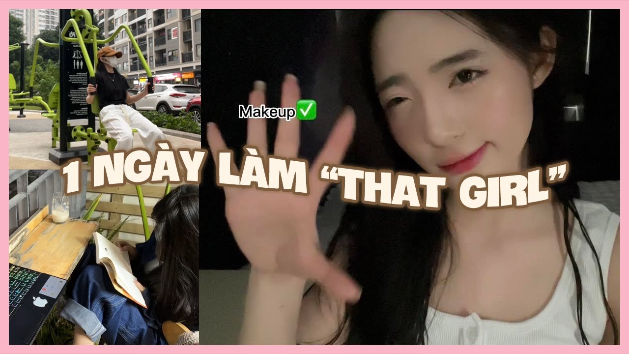 NhungDayy| Thử Thách Một Ngày Làm “ That Girl” Sẽ Như Thế Nào 😱??