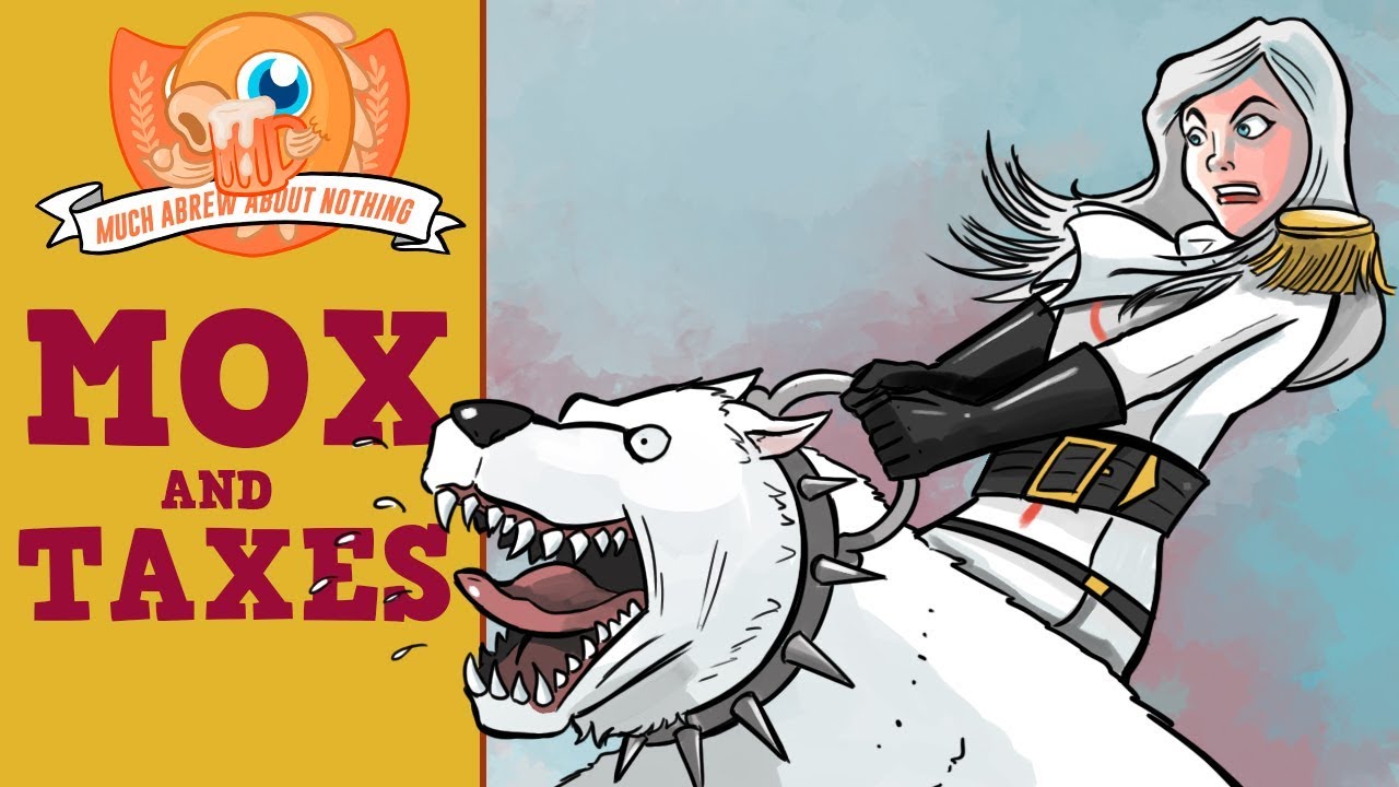 Much Abrew: Mox and Taxes (Modern)