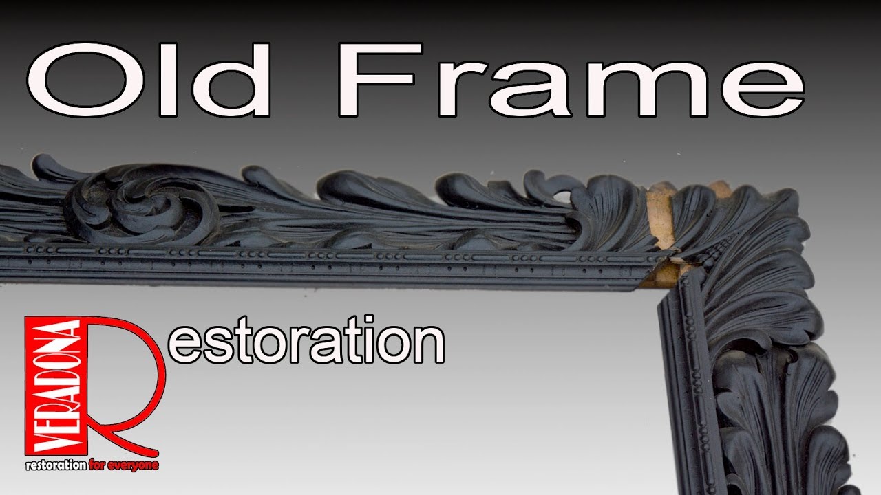 Black Frame [Restoration] DIY. Jak si opravit starý rám obrazu.