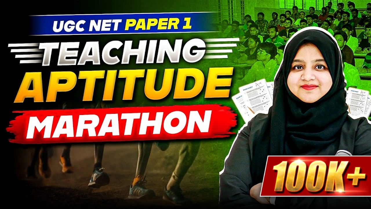 UGC NET Paper 1 : UGC NET Teaching Aptitude Marathon for UGC NET June 2024 Exam | UGC NET Gulshan PW
