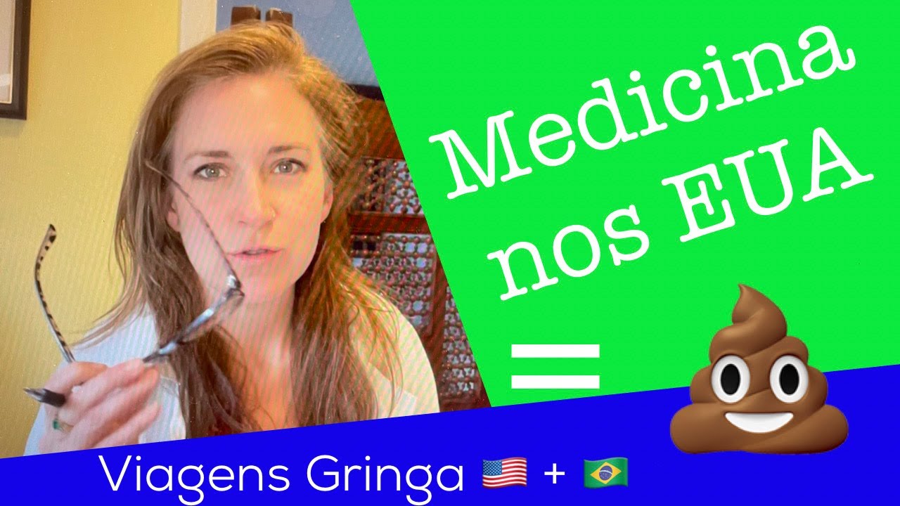 A Medicina Brasileira e 100x SUPERIOR dos EUA/ Medicina no Exterior