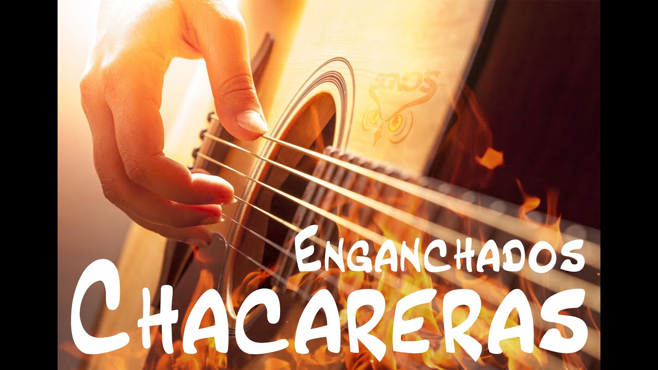 Enganchado de Chacareras