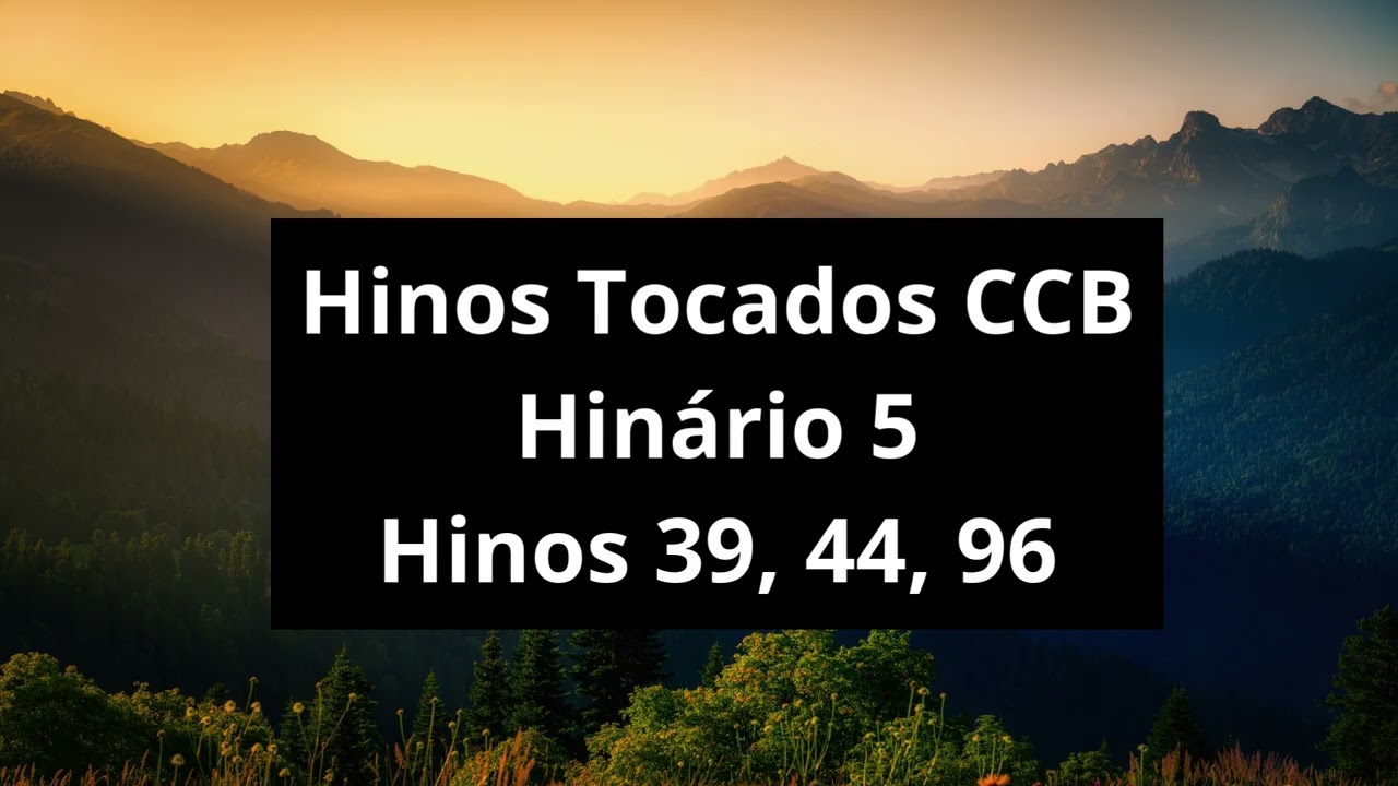 Hinos CCB tocados - Hinário 5