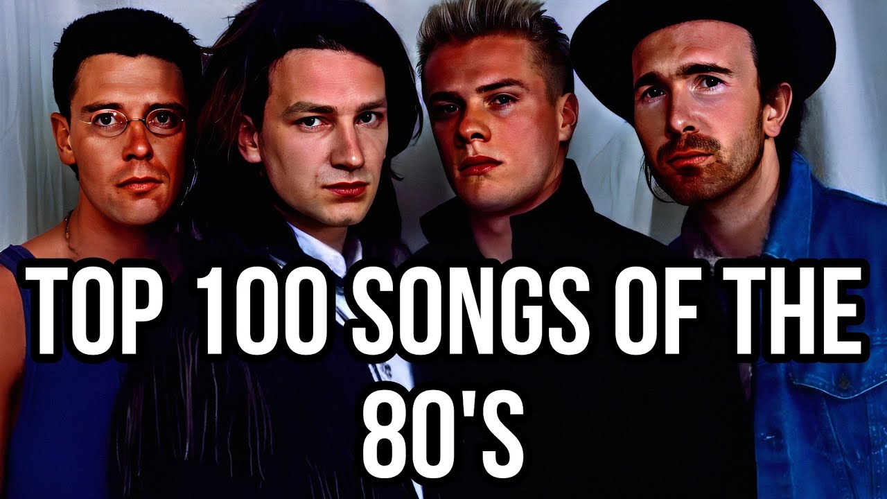 TOP 100 SONGS OF THE 80's