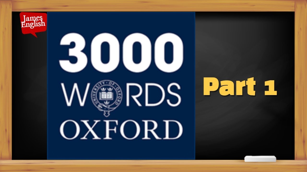 Oxford 3000 Word Part 1