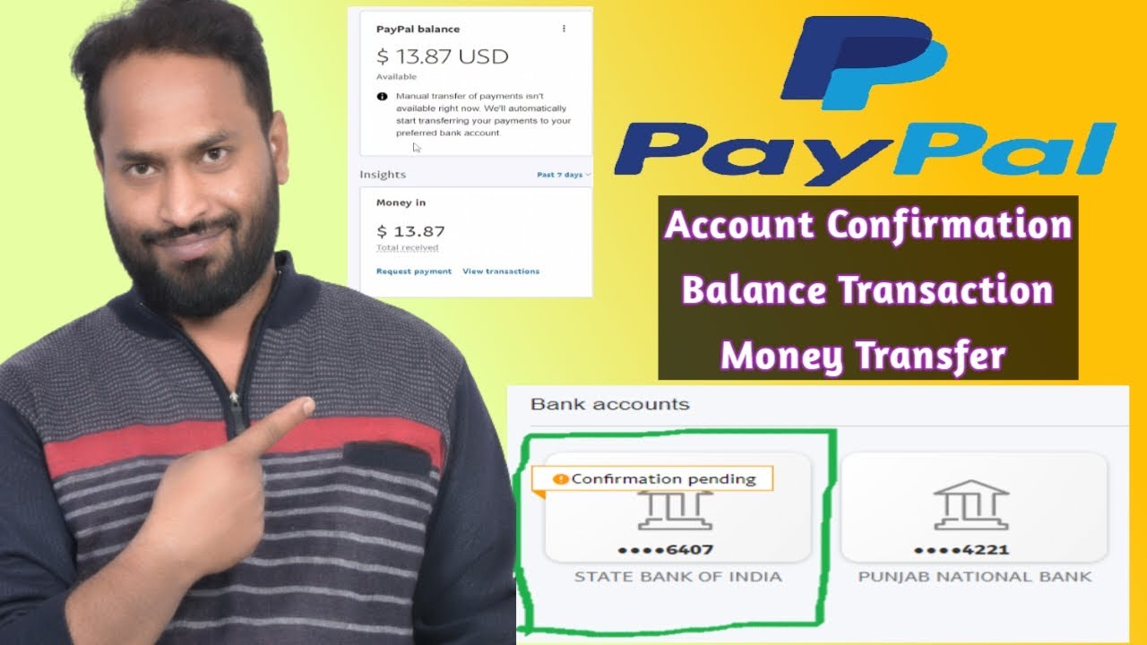 Bank Account confirmation pending in PayPal, How to Confirm bank account in Paypal ?