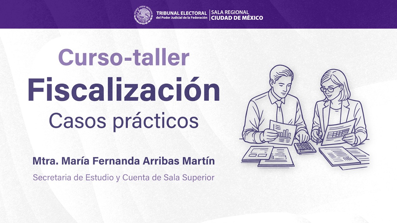 Curso-taller Fiscalización. Casos Prácticos