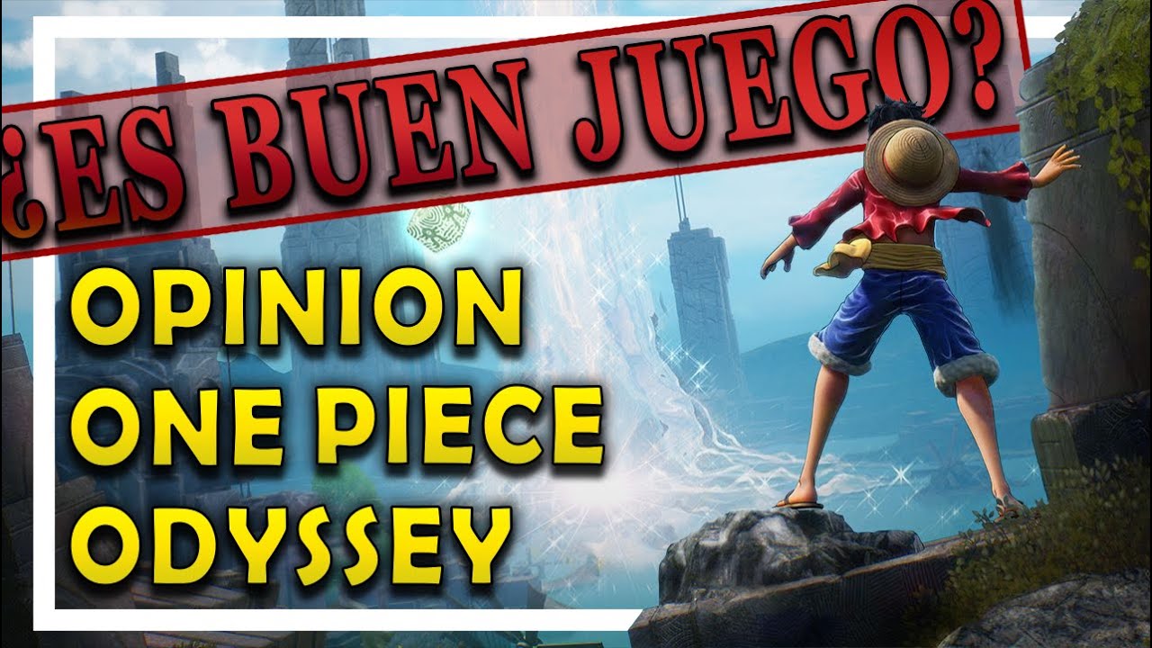 ANALISIS Y OPINION DE ONE PIECE ODYSSEY &iquest;MERECE LA PENA JUGAR A ESTE JRPG?