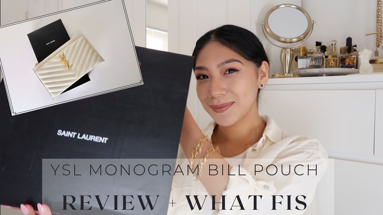 YSL Monogram Bill Pouch | REVIEW + WHAT FITS