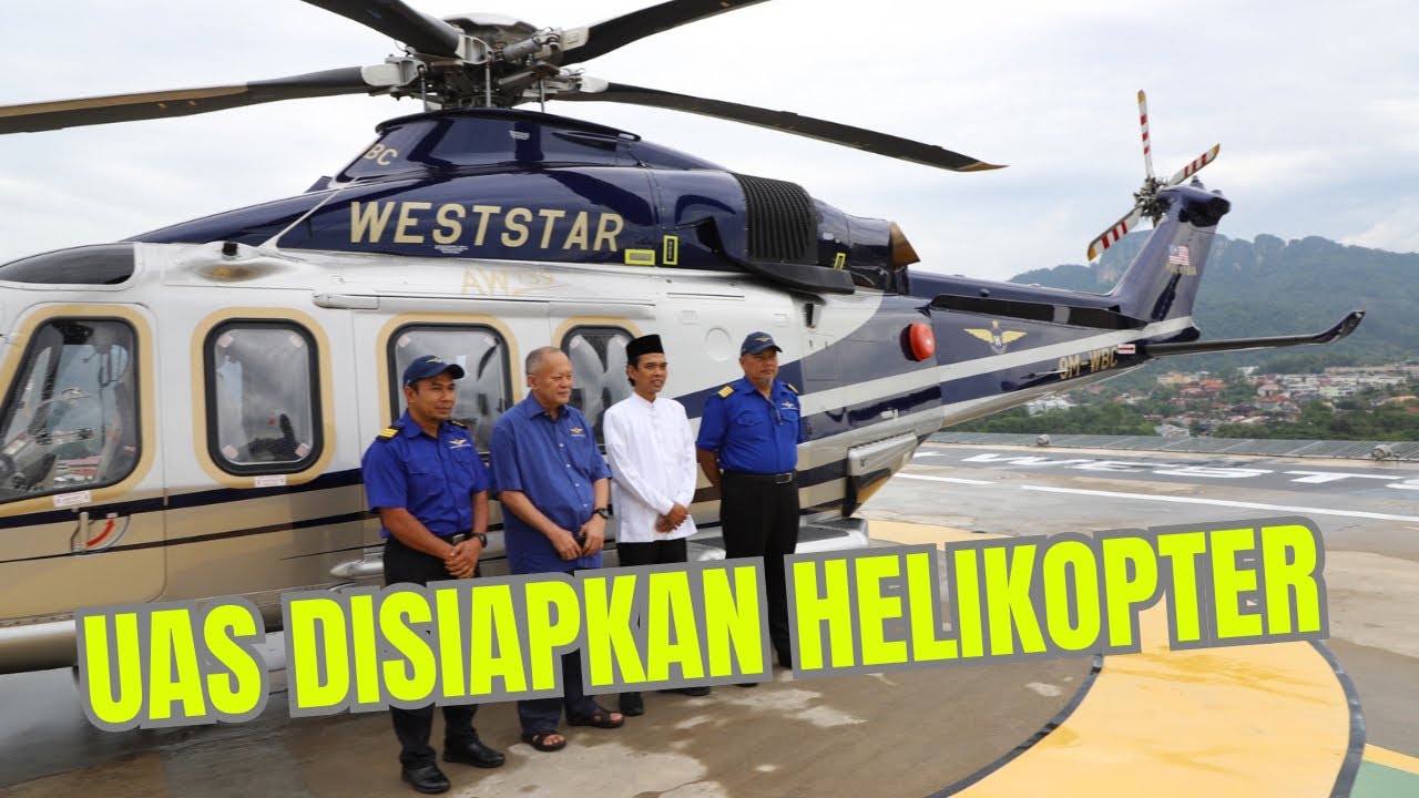 MasyaAllah‼️ UAS Disiapkan Helikopter | Dakwah di Malaysia dari Weststar Grup
