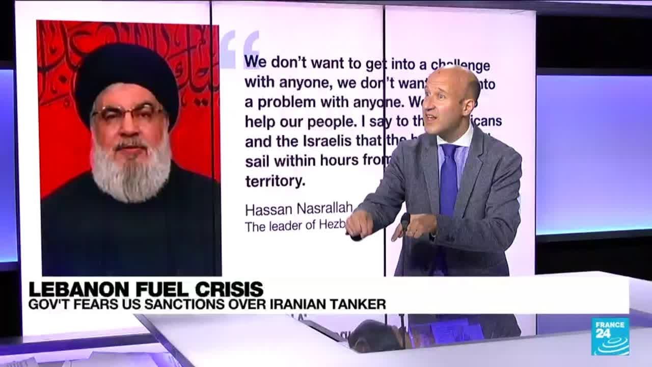 Lebanon fuel crisis: Govt fears US sanctions over Iranian tanker • FRANCE 24 English