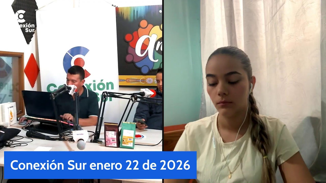 Conexión Sur enero 22 de 2026