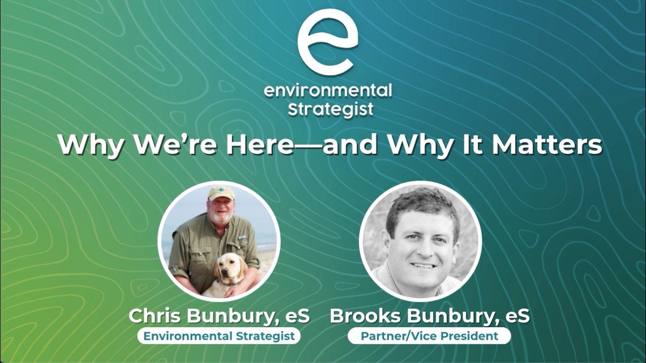 Environmental Strategist Podcast: Why We’re Here