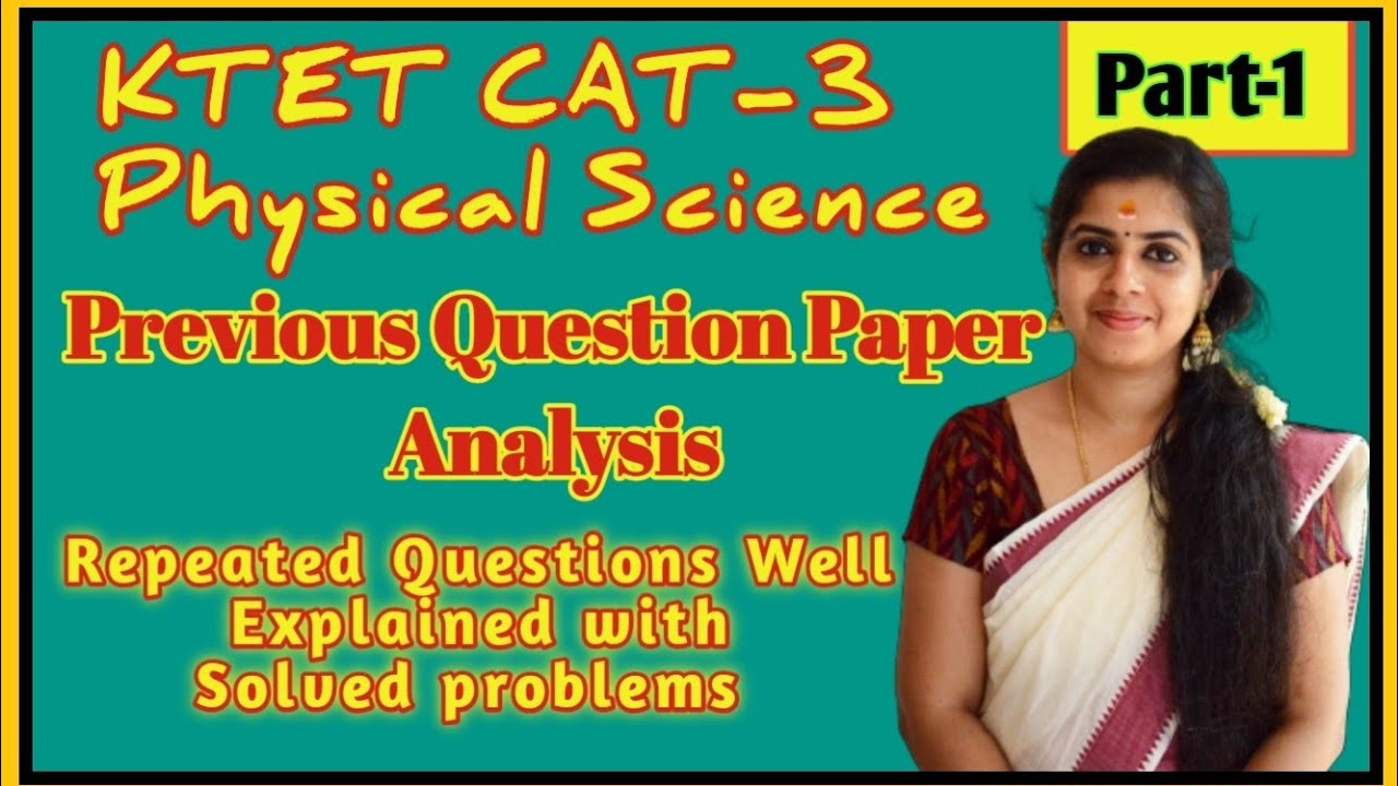 KTET Category-3|Previous Questions with Answers|Physical Science|Solved Problems|Part-1 |KtetExamspl
