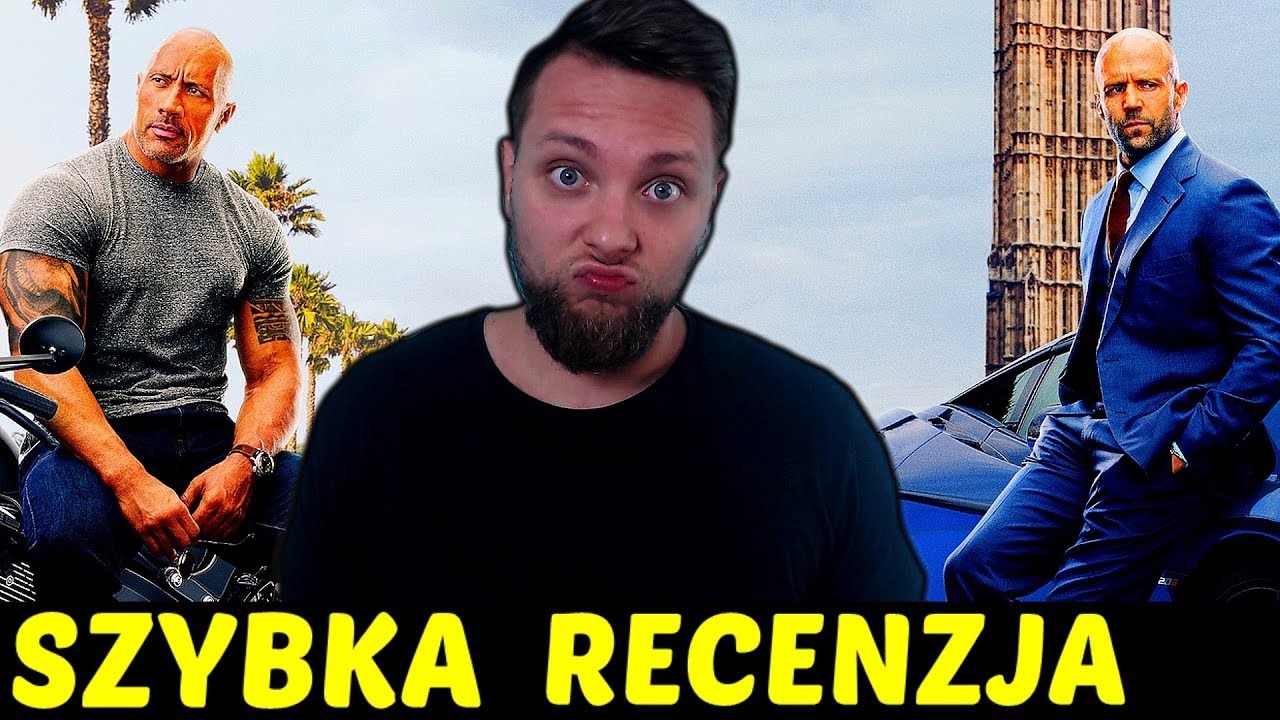 Szybcy i wściekli: Hobbs i Shaw ★SzybkieRecenzje