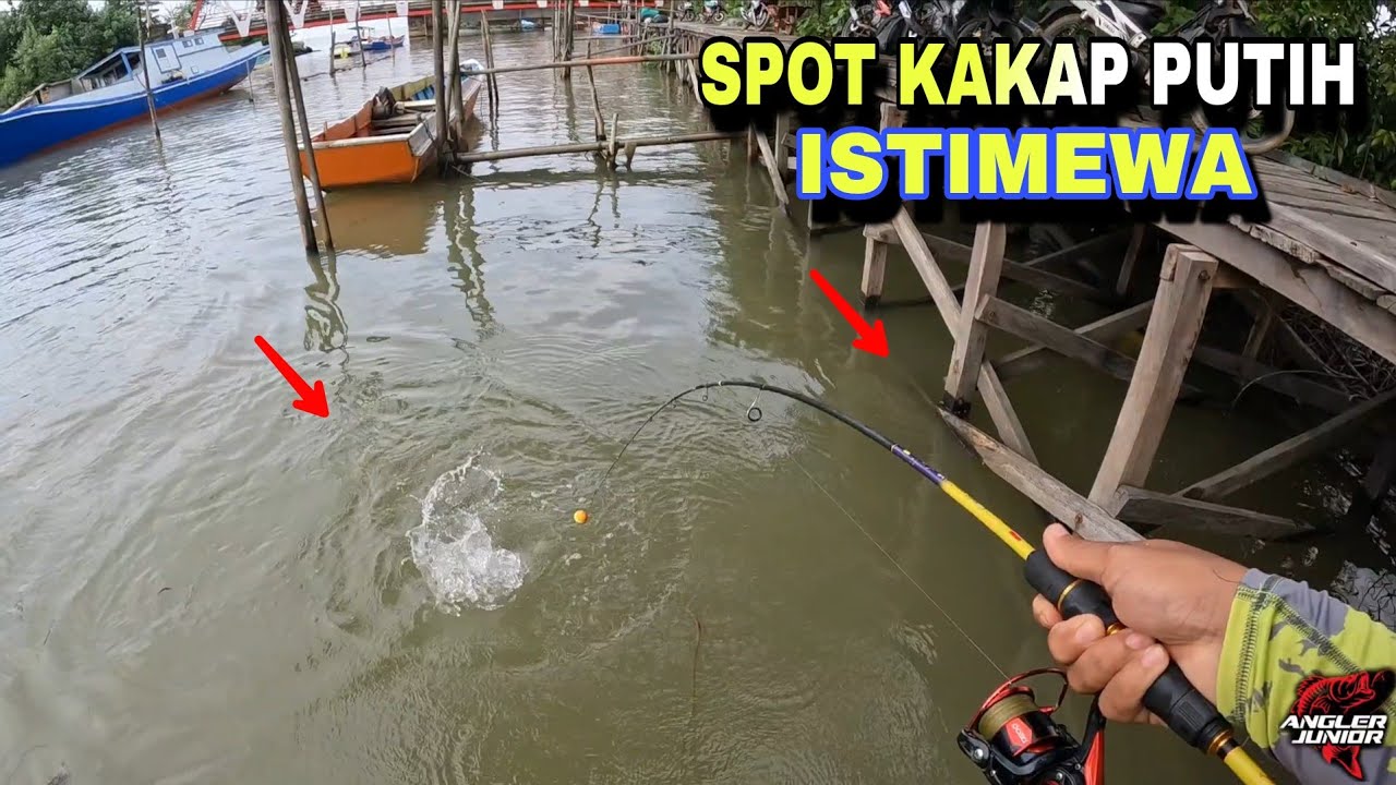 MANCING IKAN KAKAP PUTIH DI SPOT TIANG-TIANG KAPAL