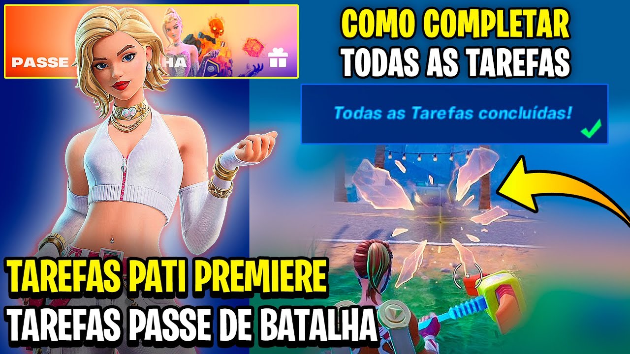 COMO COMPLETAR TODAS AS MISS&Otilde;ES TAREFAS PATI PREMIERE TAREFAS PASSE DE BATALHA (Temporada1 Cap7)