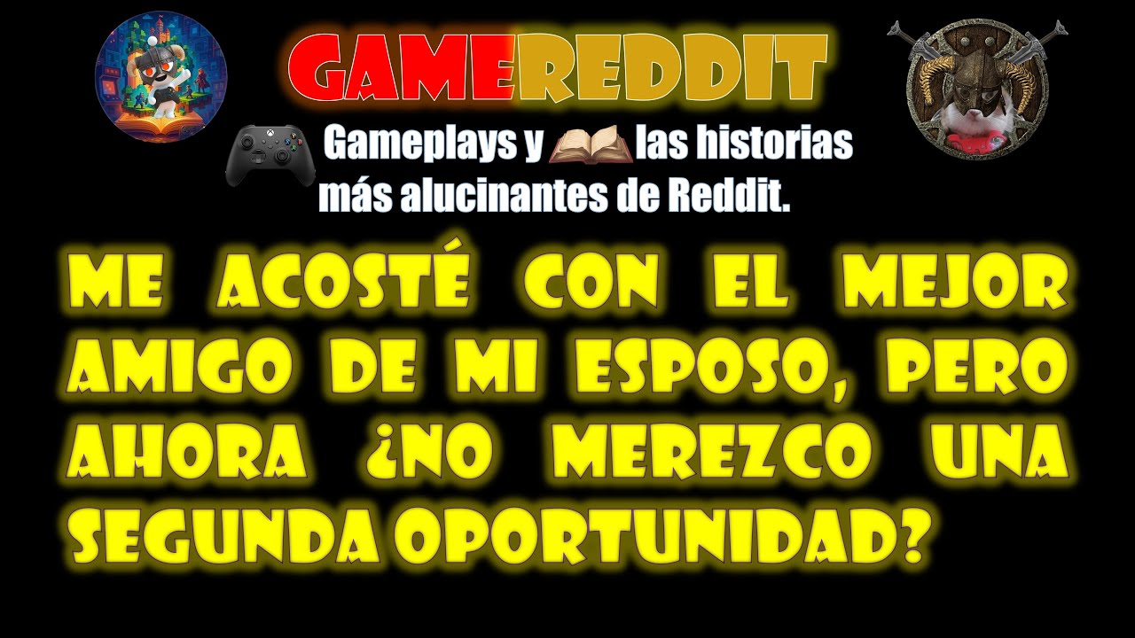 ME ACOSTÉ CON EL MEJOR AMIGO DE MI ESPOSO, PERO AHORA ¿NO MEREZCO UNA SEGUNDA OPORTUNIDAD?