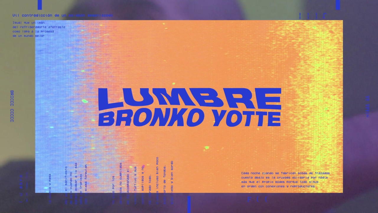 Bronko Yotte - Lumbre