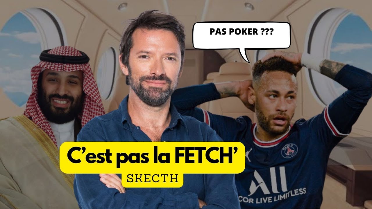 Julien Cazarre  - C'est pas la fetch pour Neymar