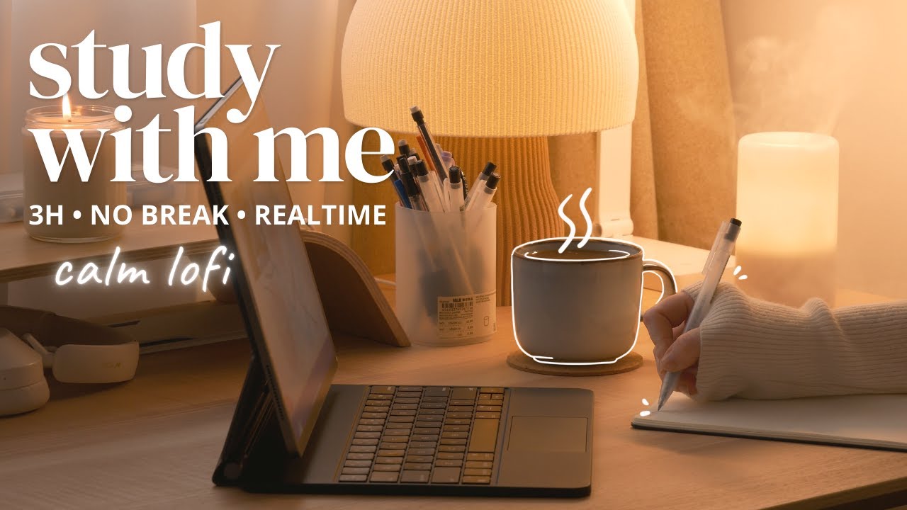 3-Hour Study With Me 🎵 Relaxing lofi music for focus, No Break | 📚 New Semester Planning