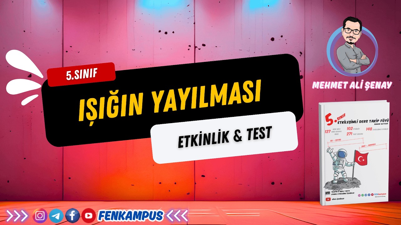 5.4.1. Işığın Yayılması - Etkinlik & Test Sayfası