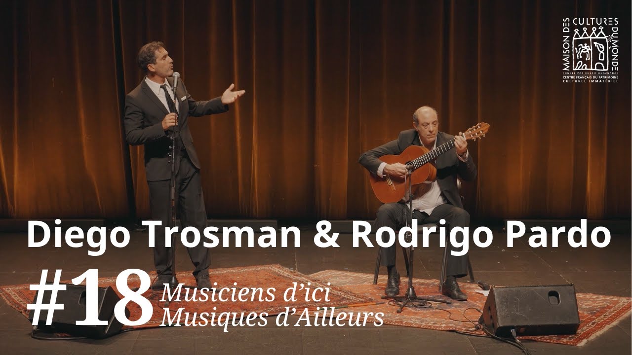 Diego Trosman & Rodrigo Pardo | guitare argentine, chant (Argentine) | MIMA #18