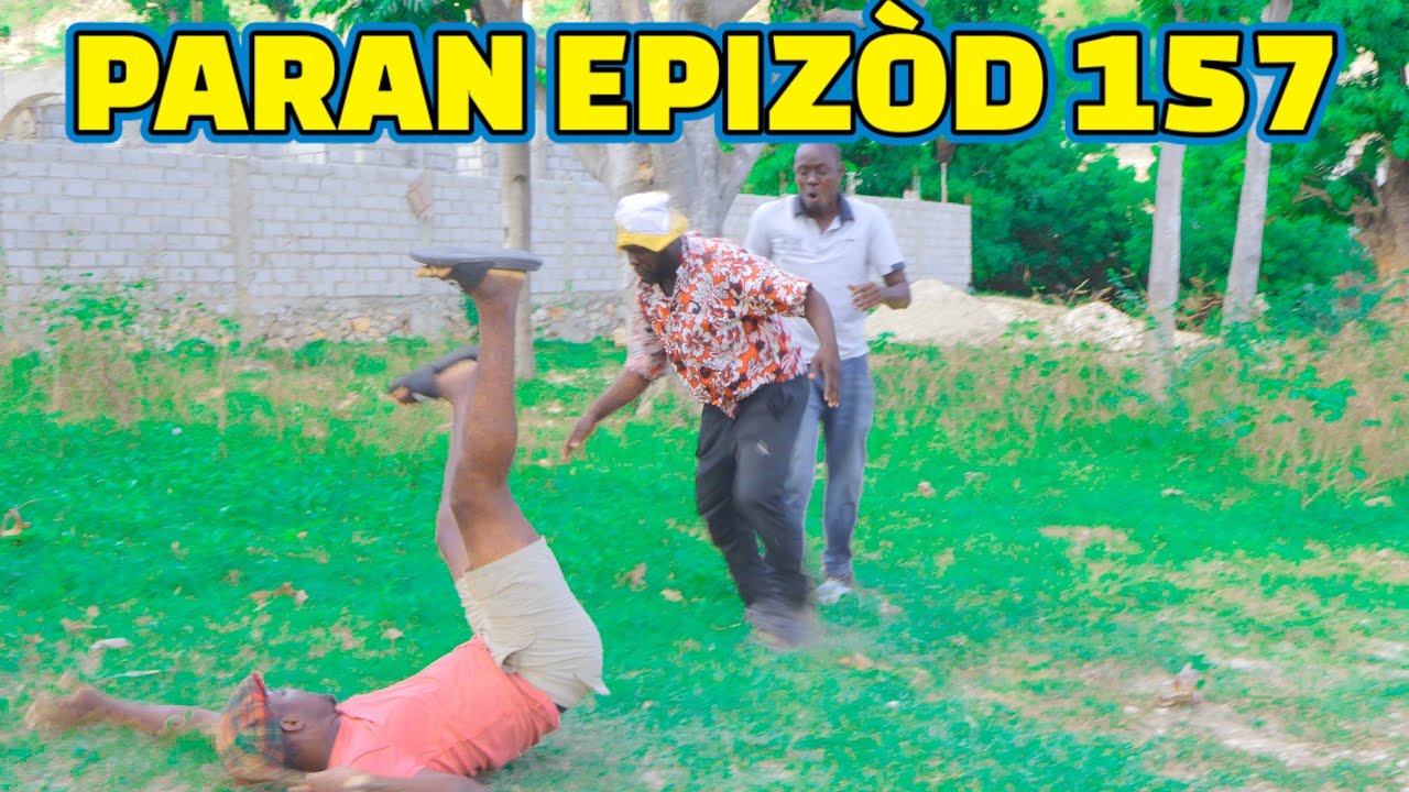 PARAN FULL EPISODE#157, GEN BAGAY. DEMA/ TINE/ PAGA/ TIBOUK/ CHELBE/ ZOBOT/ KALABWA/ LALA/ TIZOU