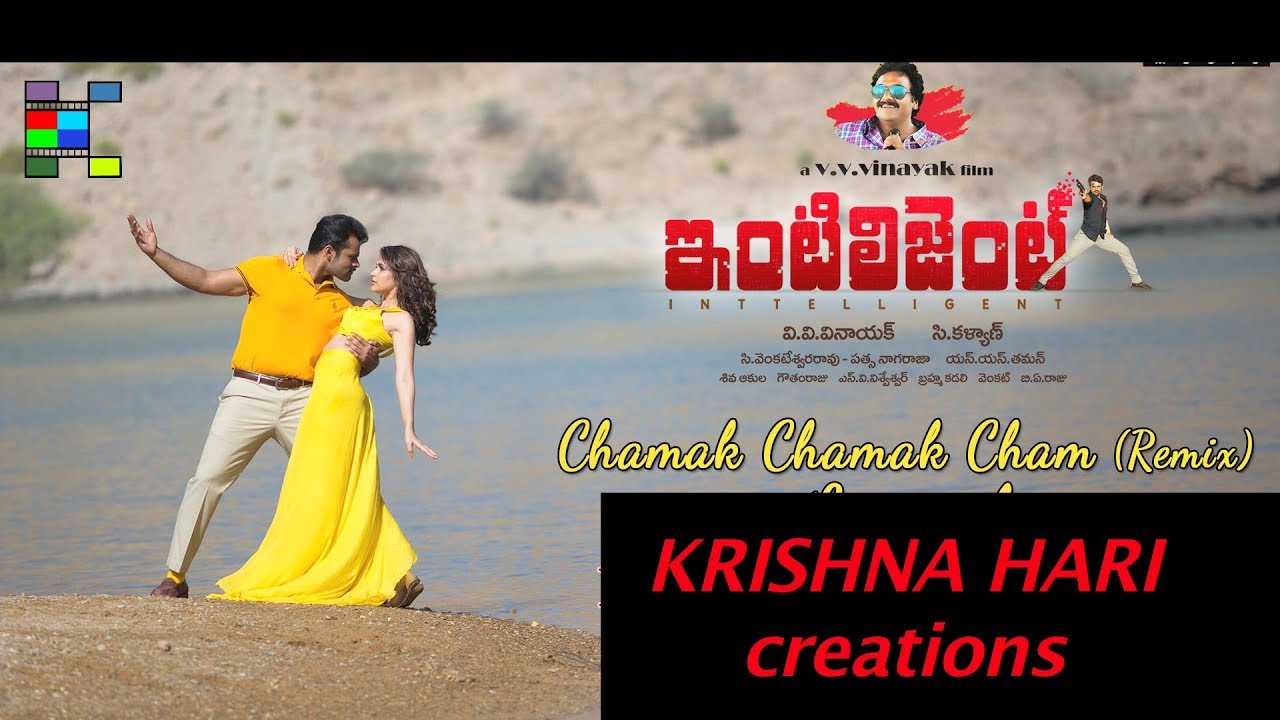 Chamak Chamak Cham (Remix) EDITED | Inttelligent Songs | Sai Dharam Tej, Lavanya Tripati