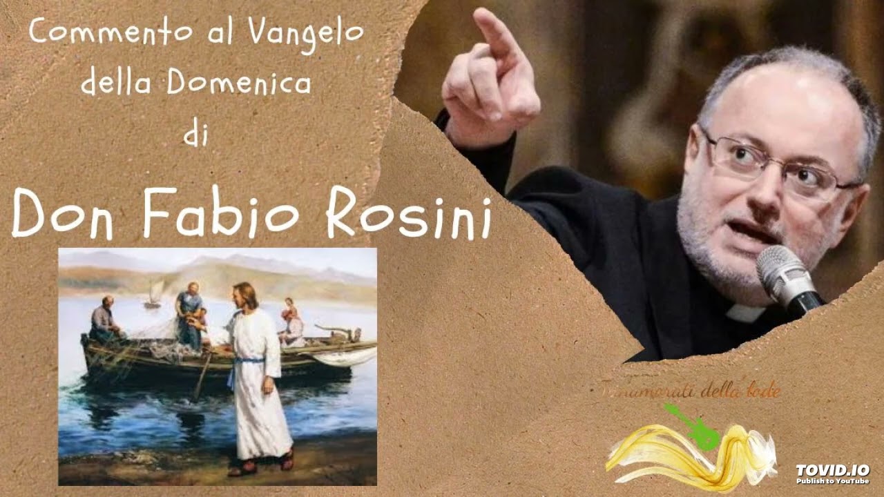 III Domenica del Tempo Ordinario, Anno A - Commento al Vangelo di don Fabio Rosini