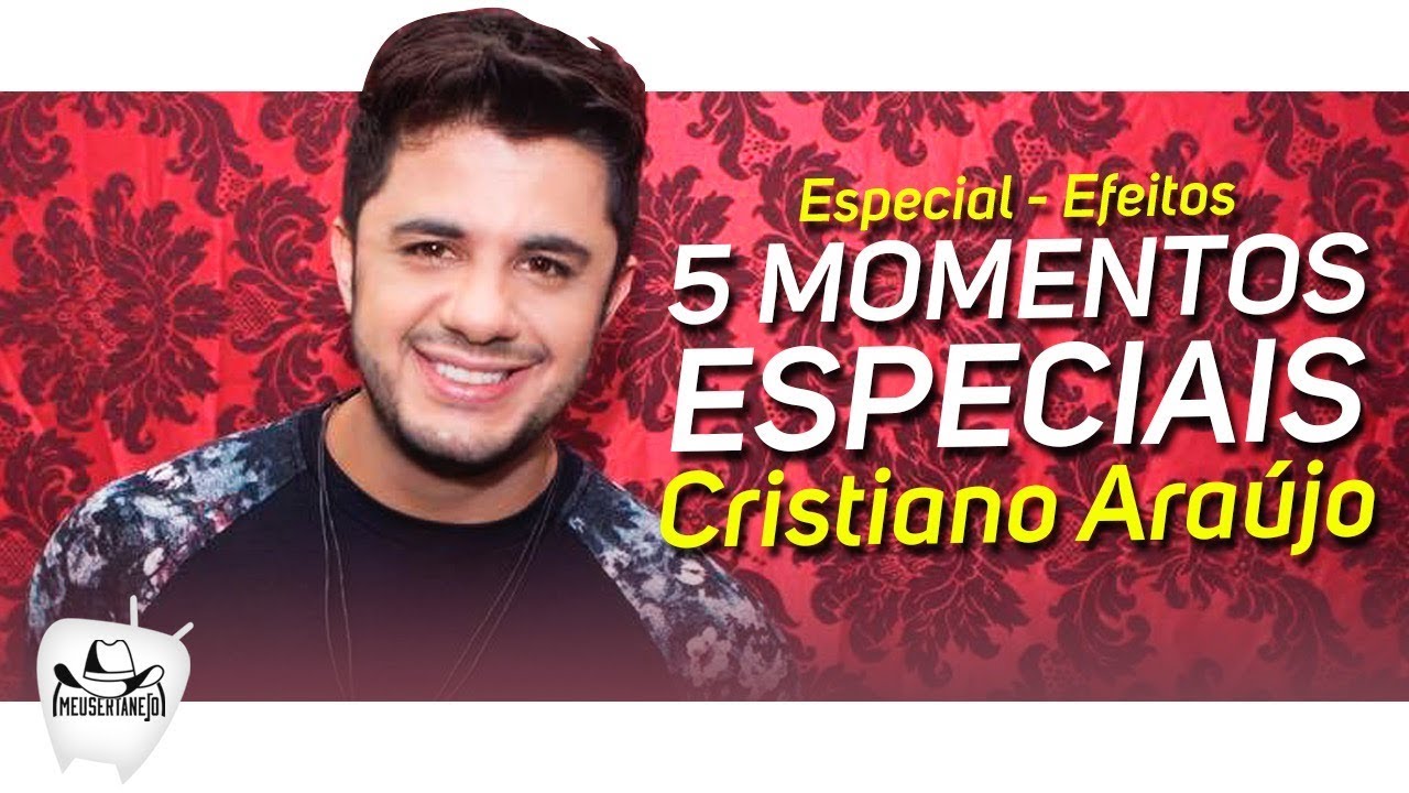 5 MOMENTOS ESPECIAIS de CRISTIANO ARAÚJO ❤️