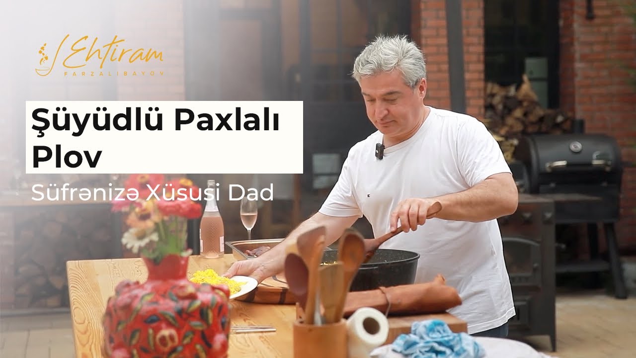 Şüyüdlü Paxlali Plov Süfrəniza Xüsusi Dad