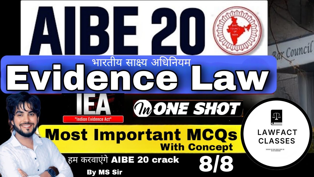 AIBE 20 Exam | Indian Evidence Act 1872 | Indian Evidence Act | Imp MCQs for AIBE 20 | One Shot