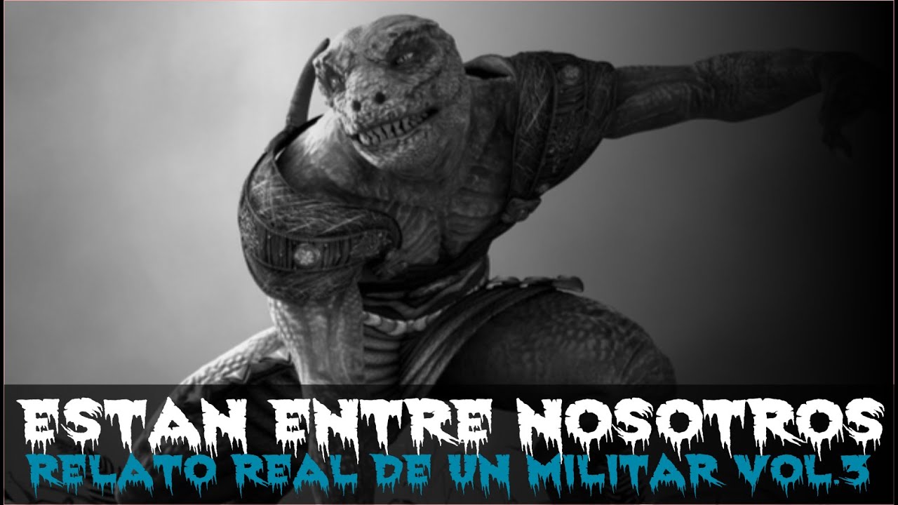 Estan entre nosotros (Relato real de un militar) vol. 3