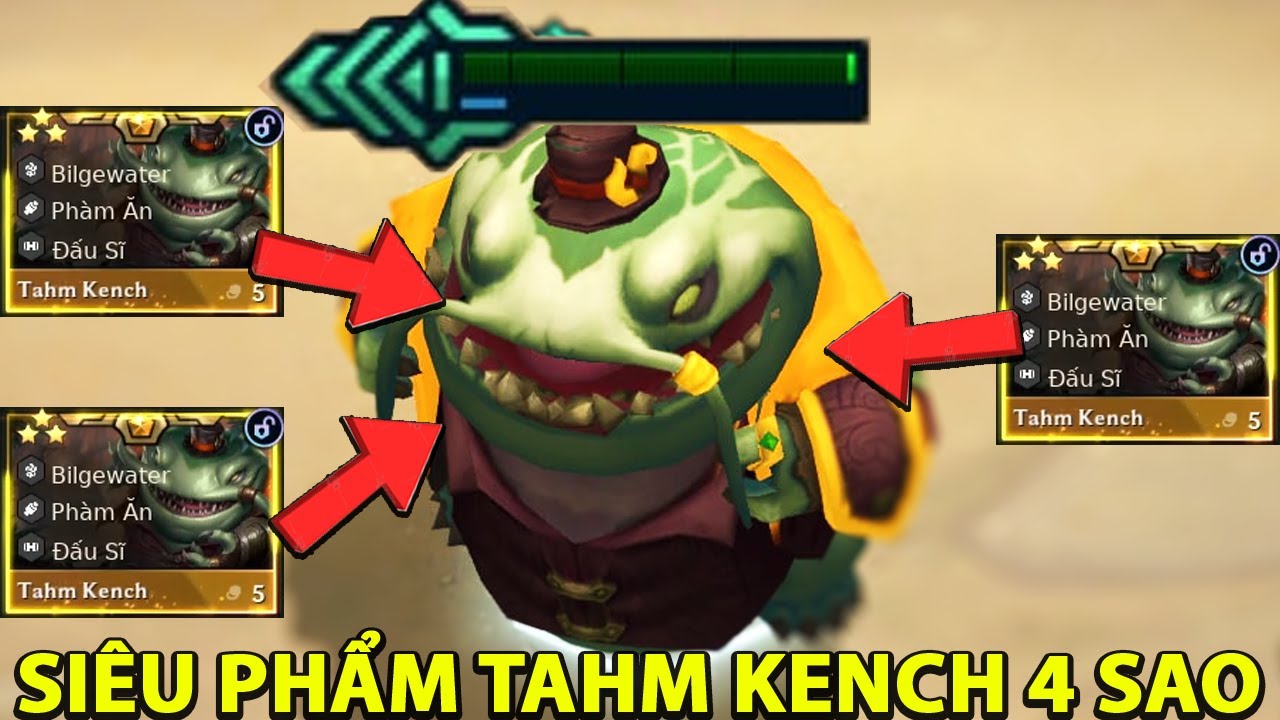 NGƯỜI ĐẦU TI&Ecirc;N TR&Ecirc;N THẾ GIỚI L&Agrave;M ĐƯỢC TAHM KENCH 4 SAO | ĐỈNH CAO NH&Acirc;N PHẨM ĐTCL M&Ugrave;A 16 .