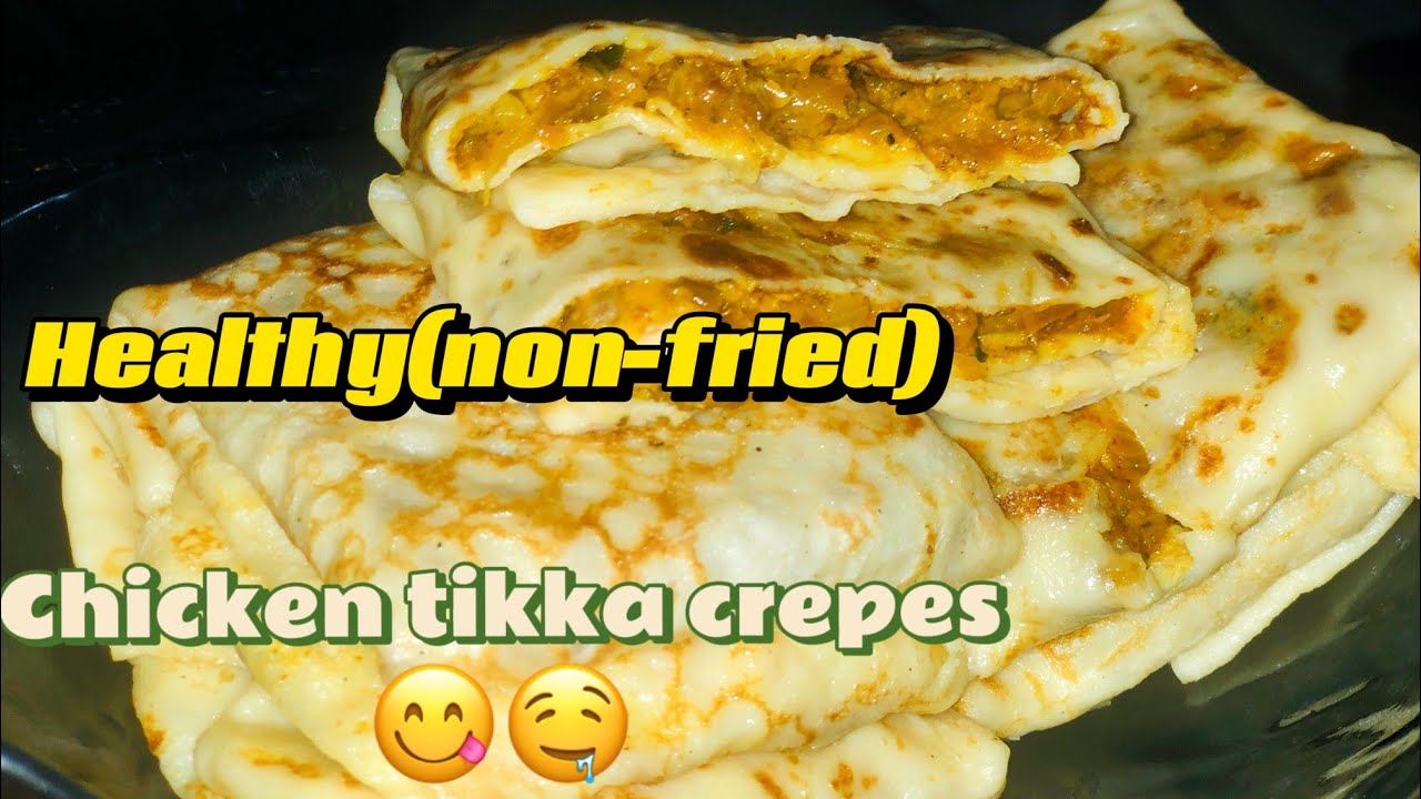 chicken tikka crepes using chees /How to make crepe at home easy and tasty