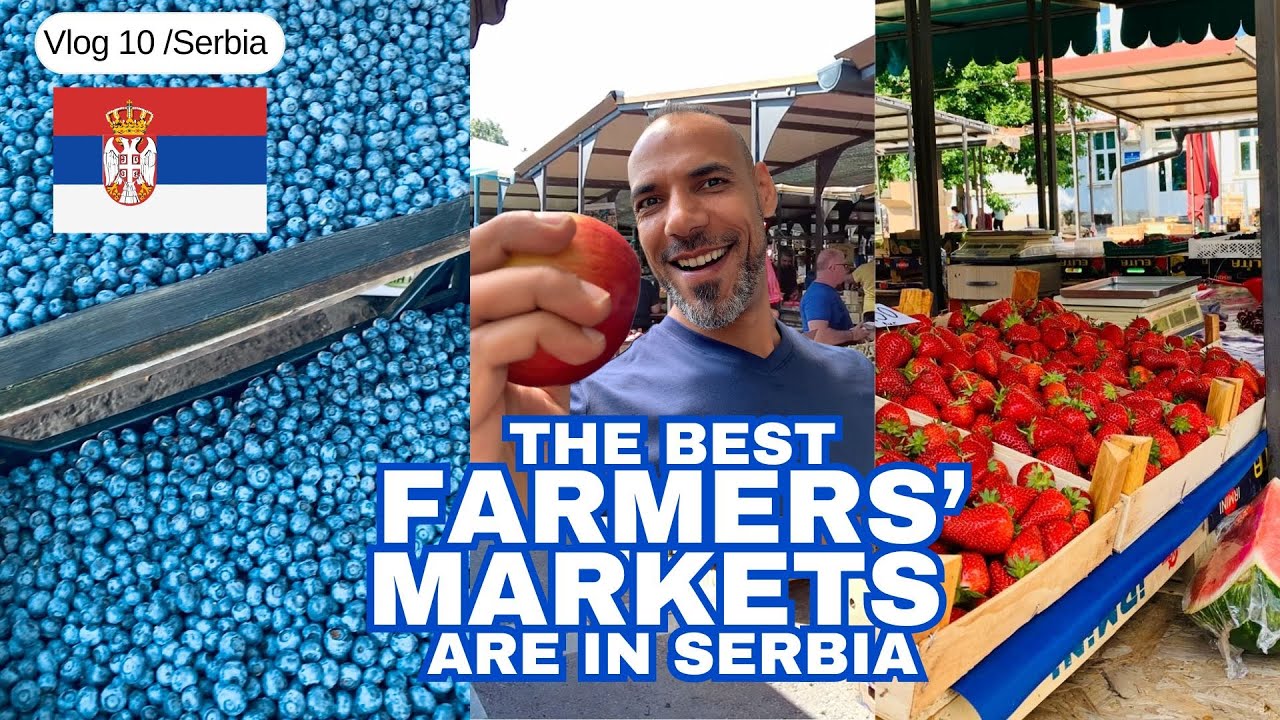 LIFE IN BELGRADE | Farmers' Market | Shopping & Food