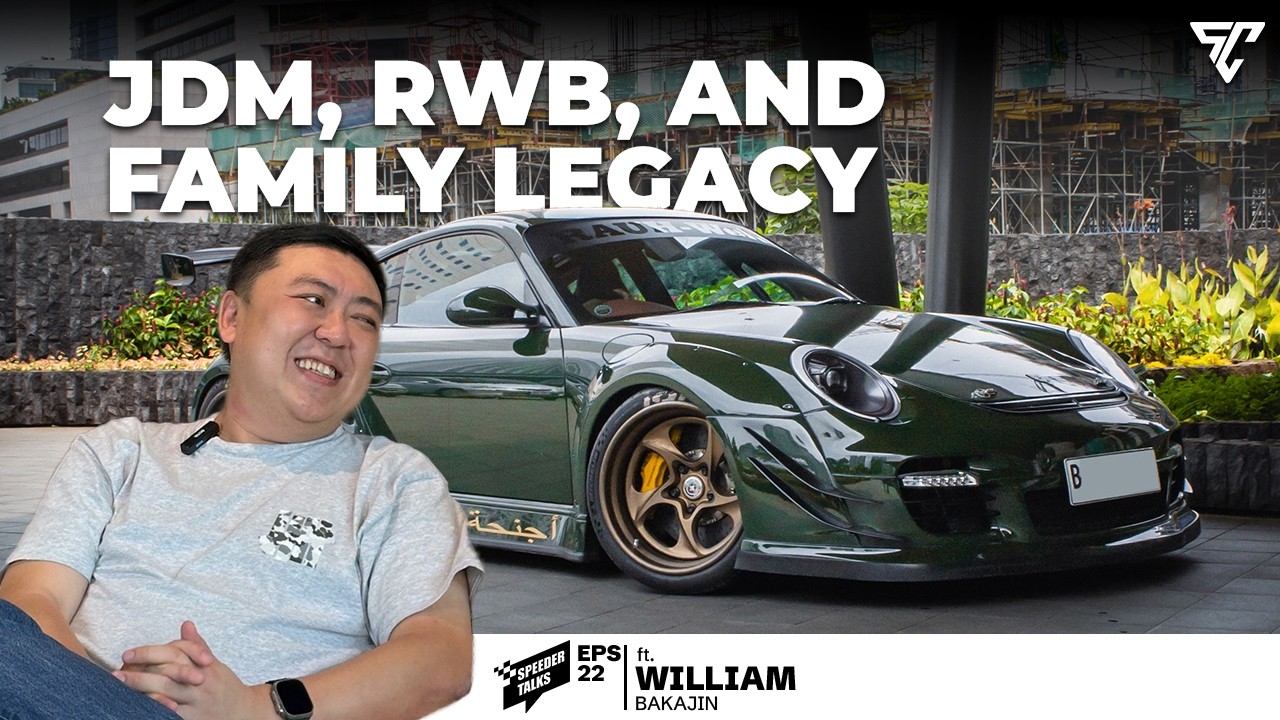 JDM Passion, 3rd RWB Porsche, and Family Legacy | Speeder Talks Ep. 22 ft. William 