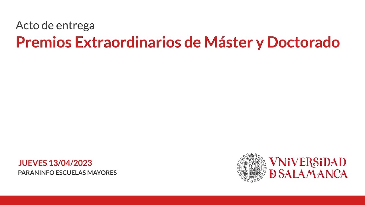 Entrega de premios extraordinarios de Máster y Doctorado 2023
