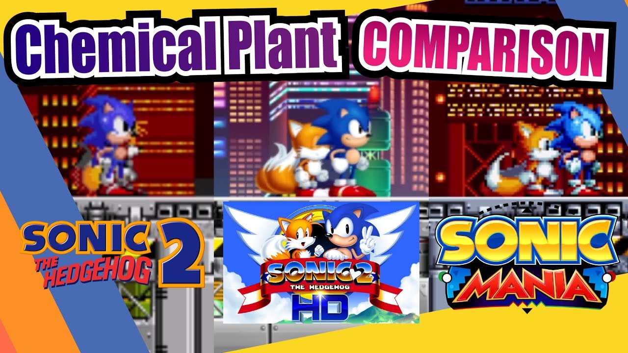 Sonic Mania, Sonic 2 and Sonic 2 HD (Chemical Plant Zone) Side by Side Comparison