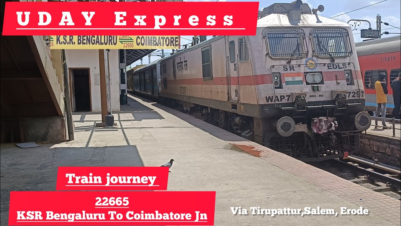 22665 | KSR Bengaluru To Coimbatore Junction | UDAY Express | Train Journey |