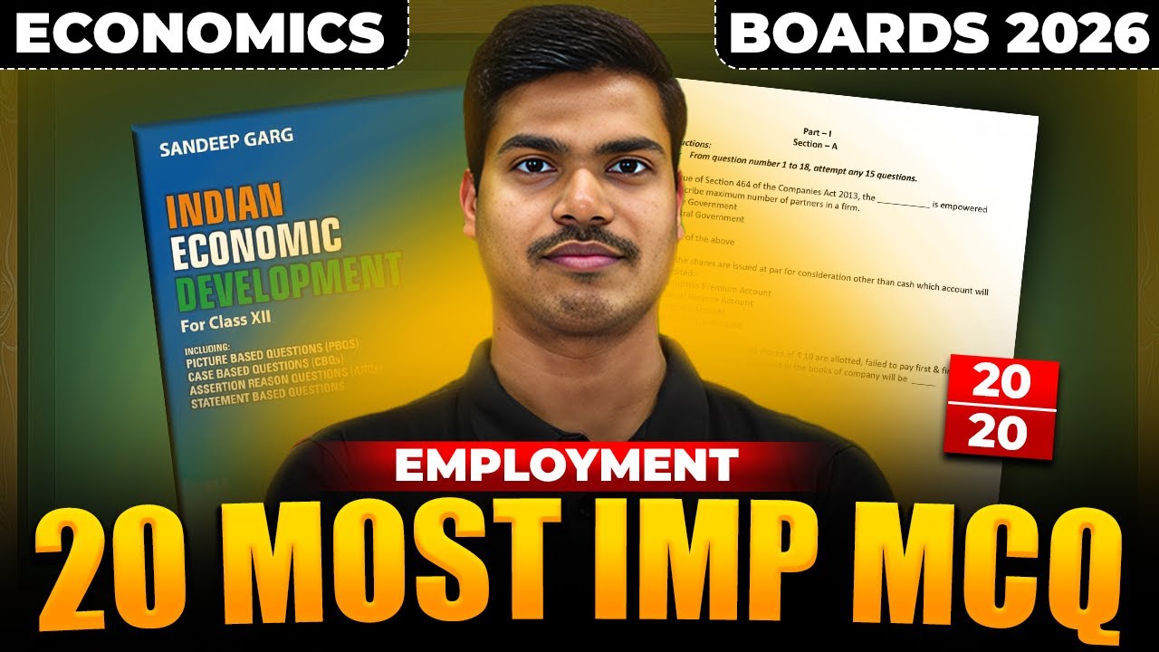 Employment | 20 Most Important MCQ | Class 12 Economics Board exam 2026 #cbse