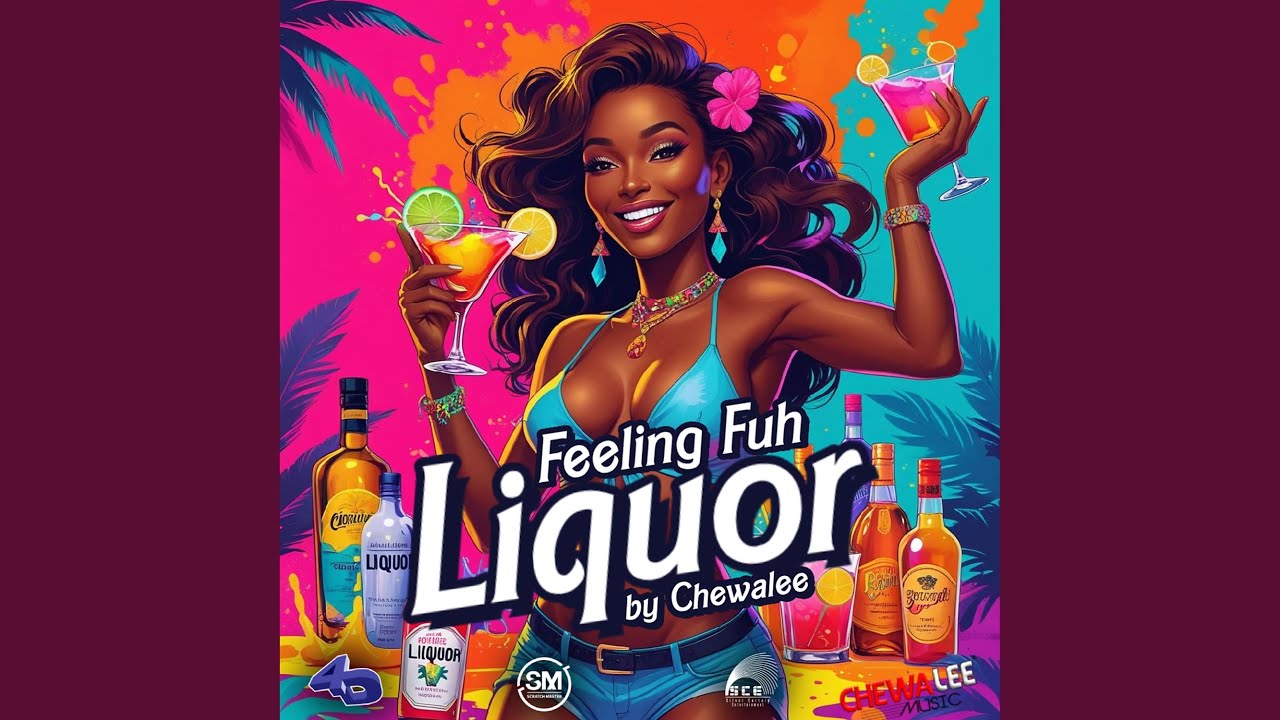 Feeling fuh Liquor