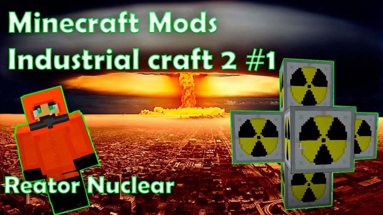Minecraft Mods - Industrial Craft 2 #1 - Como fazer um Reator Nuclear | How to make Nuclear Reactor