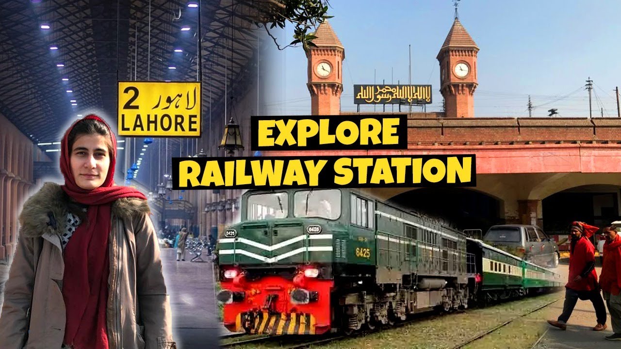 Lahore Junction Railway Station | The Largest & Old Railway Of Pakistan | Saira Butt
