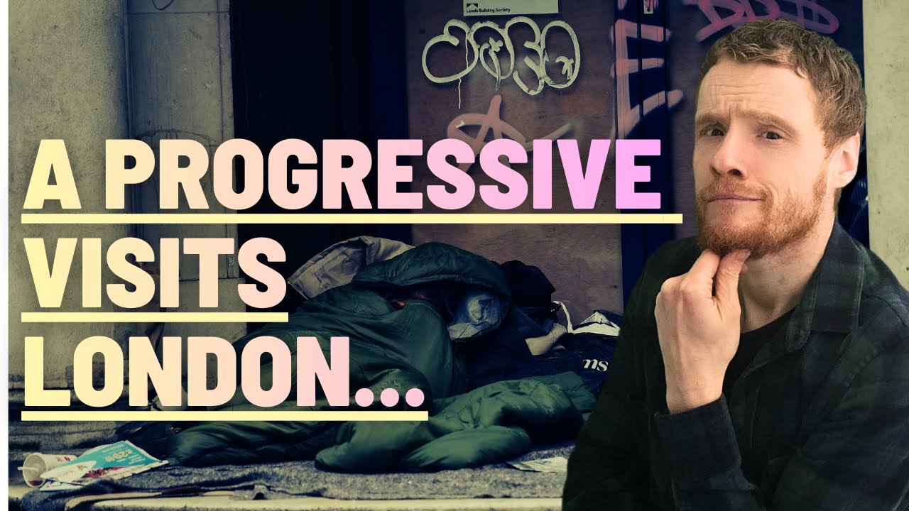 A progressive visits London...