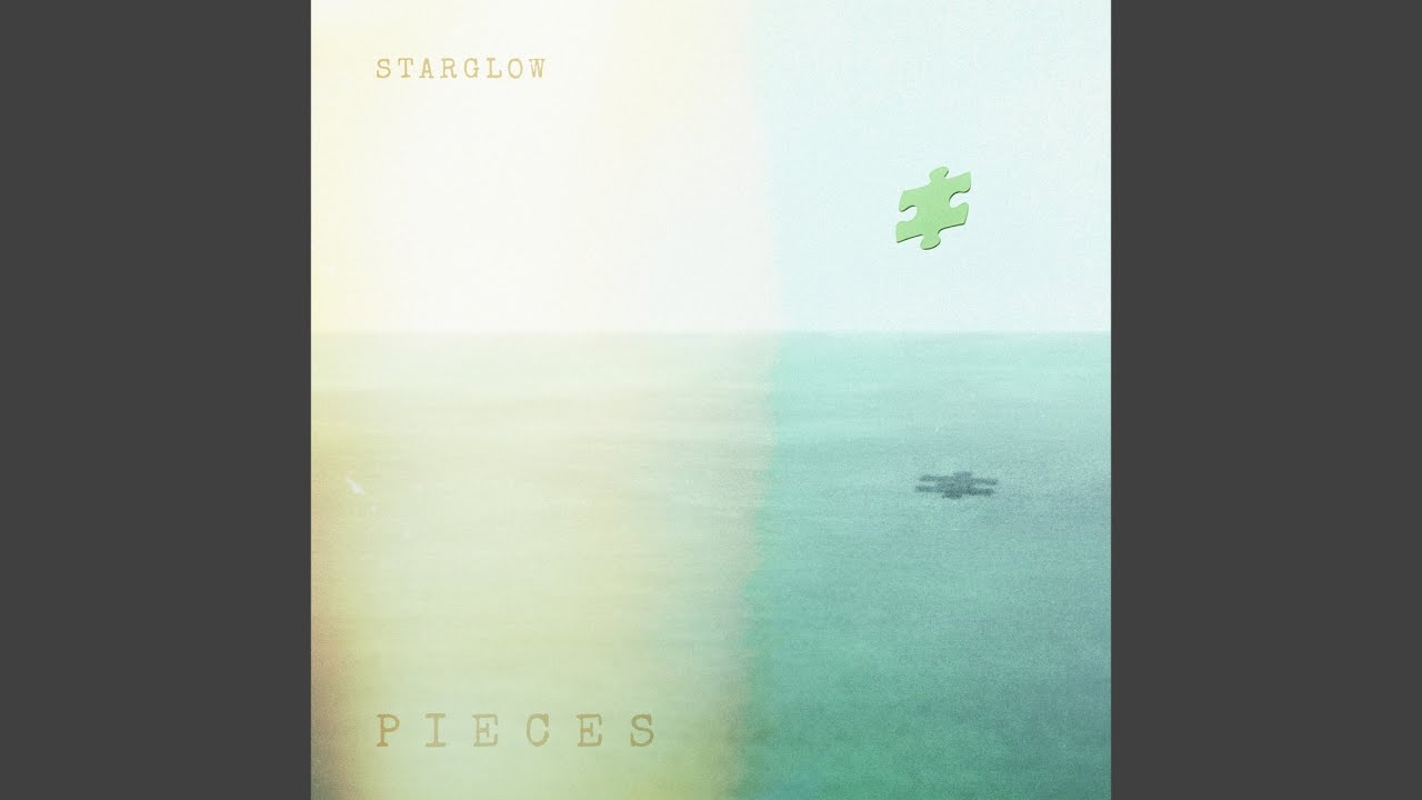 PIECES -STARGLOW Ver.-