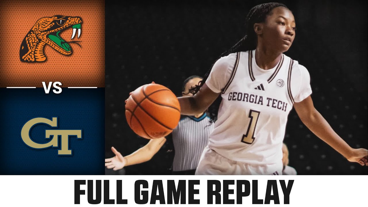 Florida A&M vs. Georgia Tech Full Game Replay | 2024-25 ACC Women's Basketball