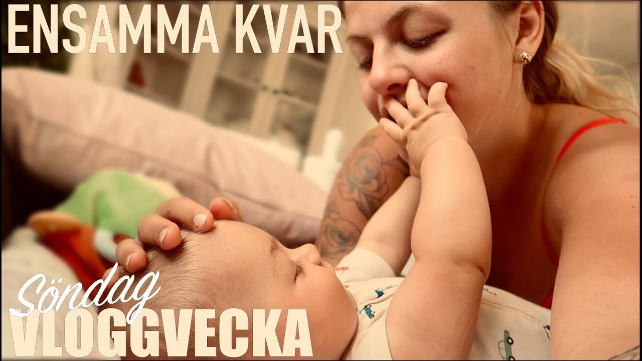 ENSAMMA KVAR | LIVET MED BEBIS | VLOGGVECKA SÖNDAG